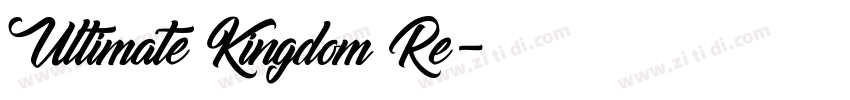 Ultimate Kingdom Re字体转换